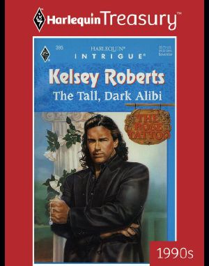 [The Rose Tattoo 05] • The Tall, Dark Alibi